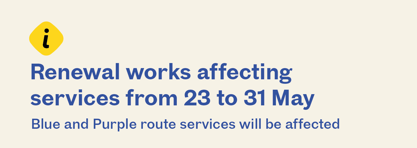 Renewal works affecting services from 23 to 31 May