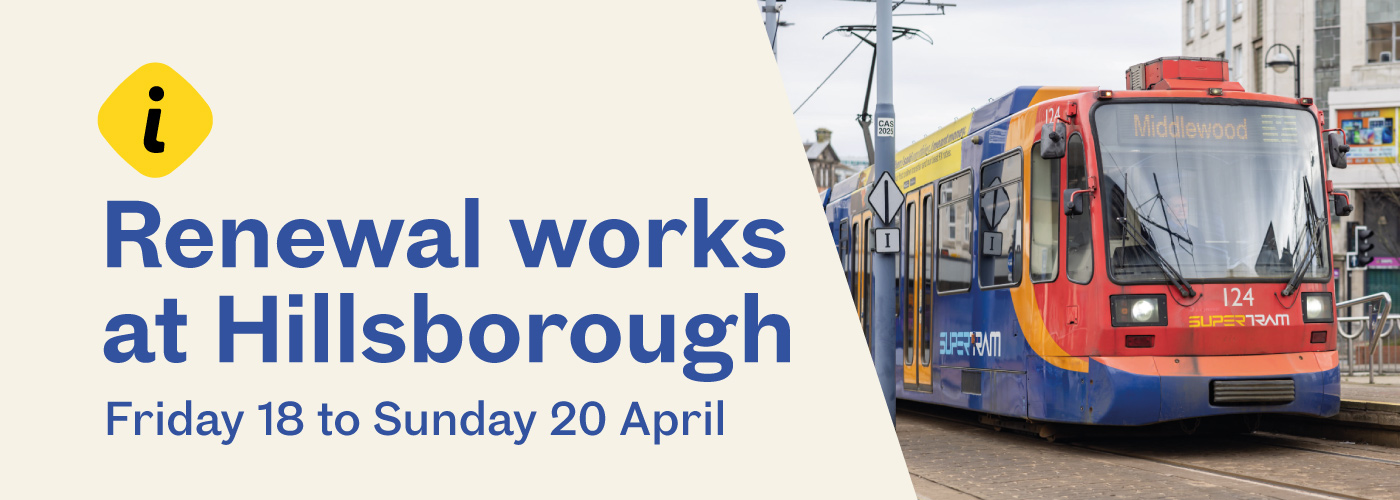 Renewal works at Hillsborough from 18 to 20 April