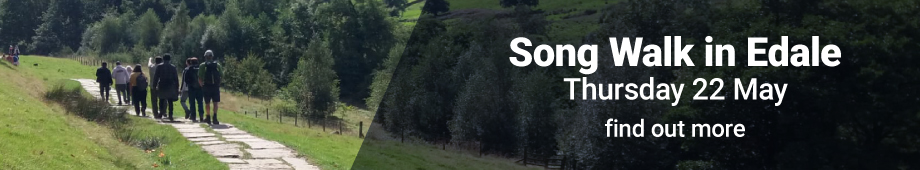 Song Walk in Edale on Thursday 22 May