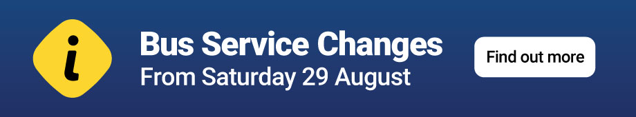 Bus Service Changes from Saturday 29 August (opens in a new tab)