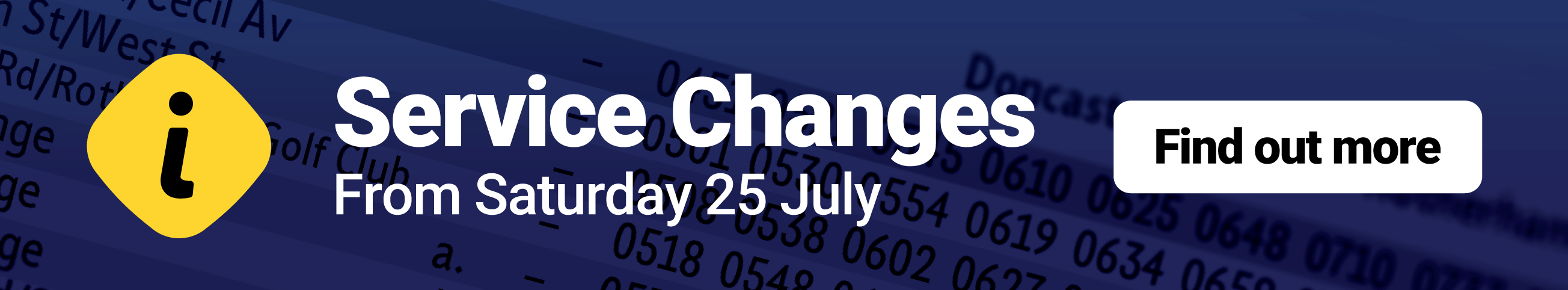 Service Changes from Saturday 25 July (opens in a new tab)
