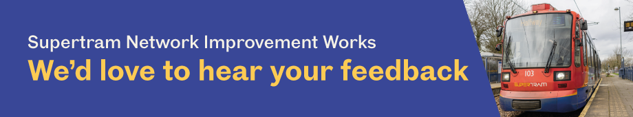 Supertram Network Improvement Feedback