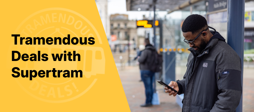 Tramendous deals with Supertram