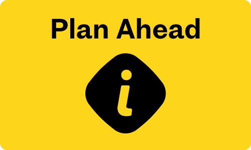 Disruption alert: Plan ahead