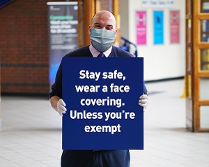 Wear a face covering unless exempt